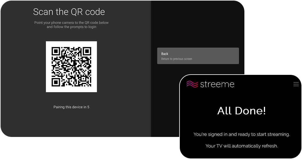 Streeme QR-code TV activation flow with completed mobile sign-in confirmation